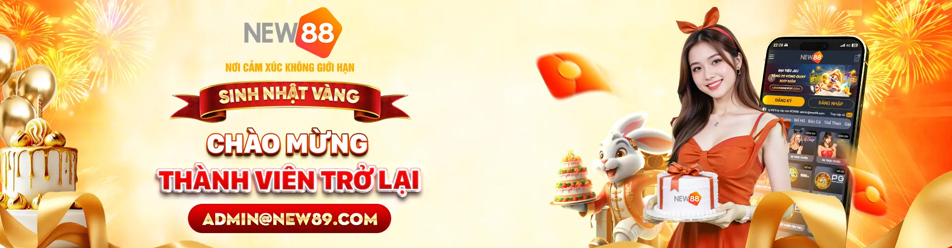 NEW88 CHÀO MỪNG THÀNH VIÊN QUAY TRỞ LẠI